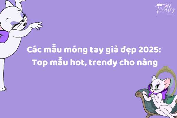 cac-mau-mong-tay-gia-dep-2025